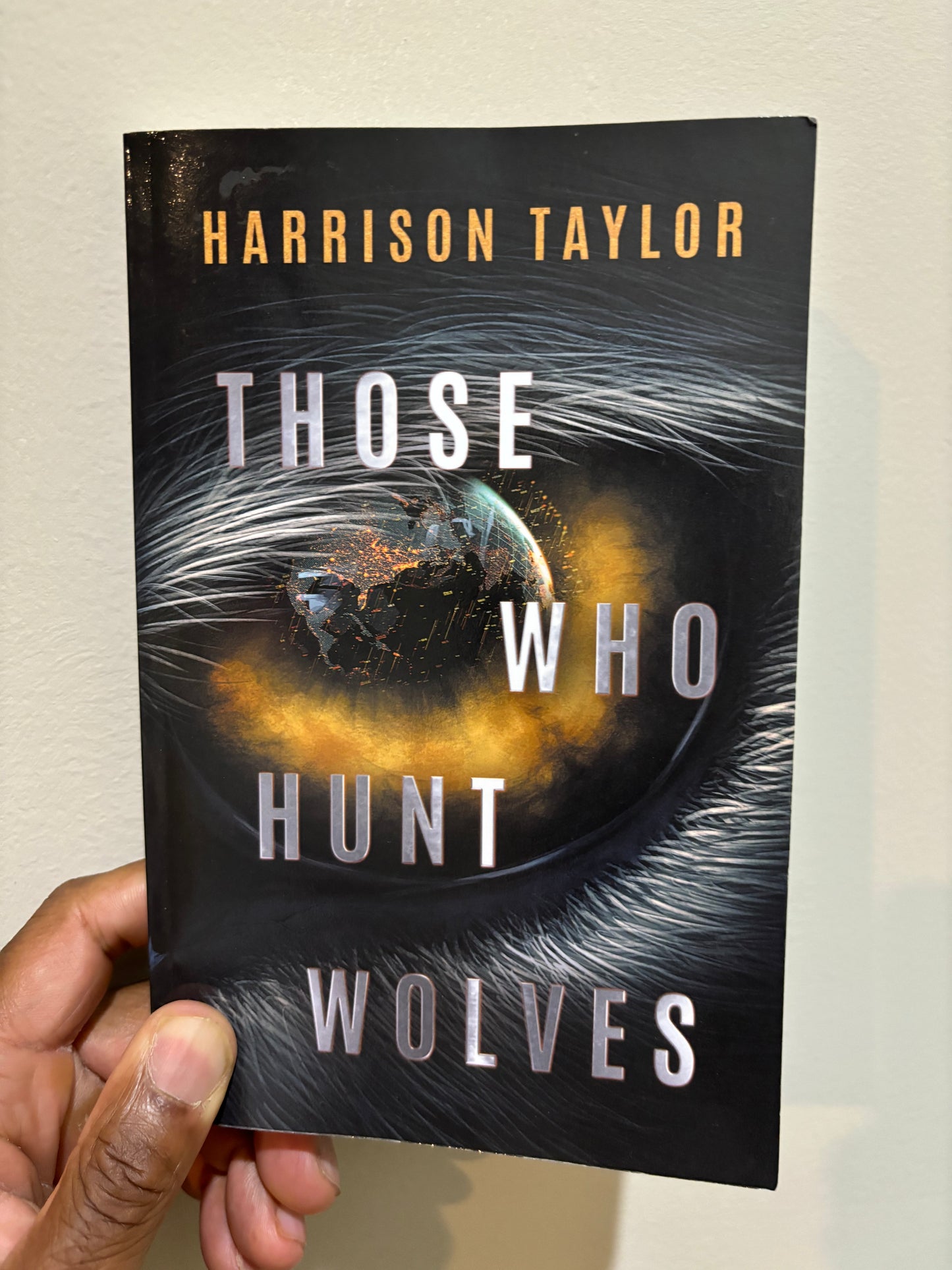 Those Who Hunt Wolves (paperback)