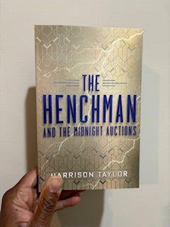 The Henchman And The Midnight Auctions (eBook)